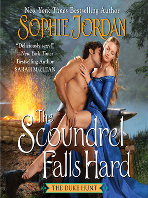 cover image of The Scoundrel Falls Hard
